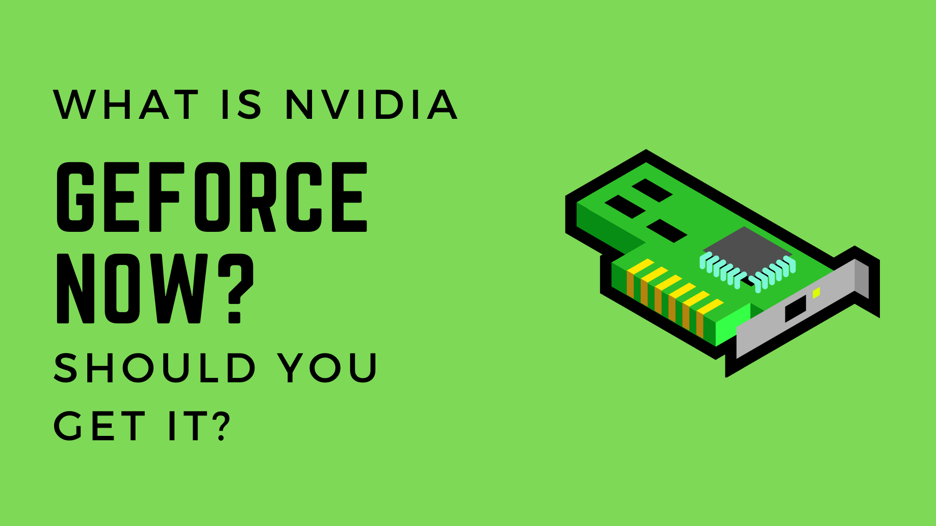 Geforce deals now requirements