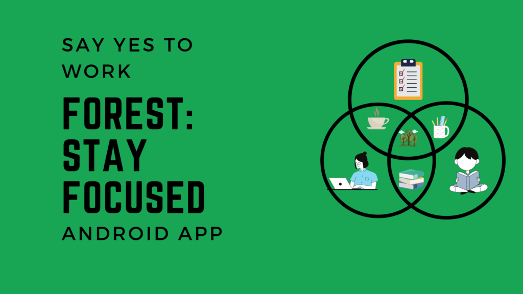 Forest Stay Focused Android App