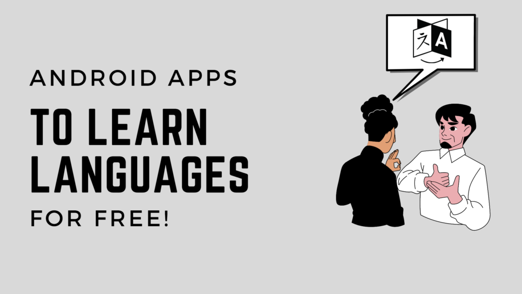 Learn Languages On Android (For Free)