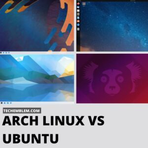Arch Linux VS Ubuntu